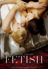 Fetish (2008)