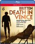 Britten: Death In Venice: John Graham-Hall / Andrew Shore / Tim Mead (Blu-ray)