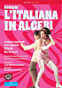 Rossini: L'Italiana In Algeri: Anna Goryachova / Alex Esposito / Yijie Shi