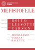 Boito: Mefistofele: Ildar Abdrazakov / Ramon Vargas / Patricia Racette Erin Johnson