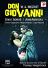 Mozart: Don Giovanni: Erwin Schrott / Anna Netrebko / Charles Castronovo: Thomas Hengelbrock