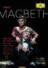 Verdi: Macbeth: Anna Netrebko / Zeljko Lucic / Rene Pape: The Metropolitan Opera Orchestra, Chorus And Ballet