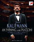 Jonas Kaufmann: An Evening With Puccini (Blu-ray)