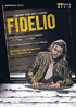 Beethoven: Fidelio: Camilla Nylund / Jonas Kaufmann / Alfred Muff
