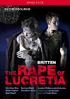 Britten: The Rape Of Lucretia: Christine Rice / Allan Clayton / Kate Royal