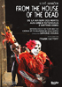 Janacek: From The House Of The Dead