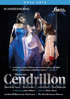 Massenet: Cendrillon: Danielle de Niese / Kate Lindsey / Lionel Lhote