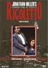 Verdi: Rigoletto: Jonathan Miller's Production