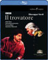Verdi: Il Trovatore: Jose Cura / Dmitri Hvorostovsky / Veronica Villarroel (Blu-ray)