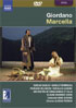 Giordano: Marcella: Serena Daolio / Danilo Formaggia / Pierluigi Dilengite: Orchestra Internazionale D'Italia