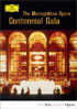 Metropolitan Opera: Centennial Gala 1983: Kathleen Battle / Jose Carreras