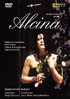 Handel: Alcina: Catherine Naglestad / Alice Coote / Helene Schneiderman