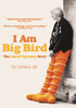 I Am Big Bird: The Caroll Spinney Story