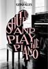 Shut Up And Play The Piano