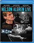 Nelson Algren Live (Blu-ray)