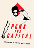 Punk The Capital: Building A Sound Movement