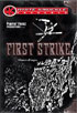 First Strike: White Knuckle Extreme