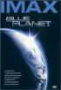 Blue Planet / Destiny In Space / Dream Is Alive: IMAX