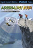 IMAX: Adrenaline Rush: 2 Disc Edition (DTS)(WMV HD)