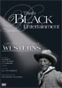 That's Black Entertainment: Celebrating Legendary Black Westerns