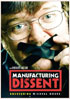 Manufacturing Dissent: Uncovering Michael Moore