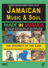 Jamaican Music And Soul: Made In Jamaica / The Journey Of The Lion
