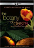 Botany Of Desire