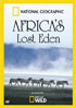 National Geographic: Africa's Lost Eden