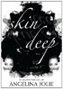 Skin Deep: An Unauthorized Story On Angelina Jolie