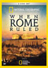 National Geographic: When Rome Ruled