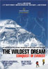 Wildest Dream: Conquest Of Everest