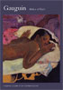 Gauguin: Maker Of Myth