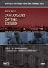 Dialogues Of The Exiled