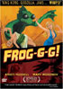 Frog-G-G!