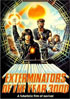 Exterminators Of The Year 3000