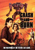 Crash And Burn (1990)