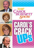 Carol Burnett Show: Carol's Crack-Ups