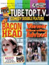 Troma's Edge TV: Tube Top: Baconhead