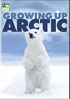 Growing Up Arctic: Season 1