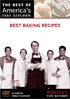 America's Test Kitchen: The Best Of America's Test Kitchen: Best Baking Recipes