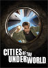 Cities Of The Underworld: The Complete Season 3