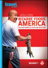 Bizarre Foods America: Season 1