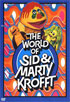 World Of Sid And Marty Krofft