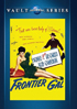 Frontier Gal: Universal Vault Series