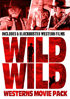 Wild Wild Westerns: Western Films Collection