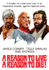 Reason To Live, A Reason To Die!