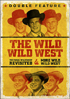 Wild Wild Revisited / More Wild Wild West