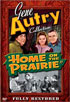 Gene Autry Collection: Home On The Prairie