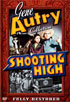 Gene Autry Collection: Shooting High