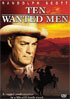 Ten Wanted Men